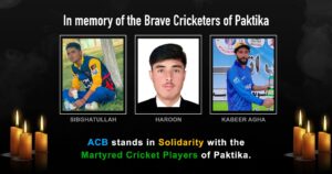 Afghanistan Cricket Board mourns the loss of Paktika’s martyred cricketers