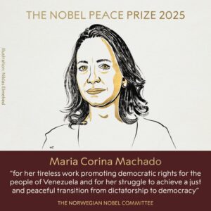 new Nobel Peace Prize laureate María Corina Machado for her courageous struggle to bring democracy to Venezuela