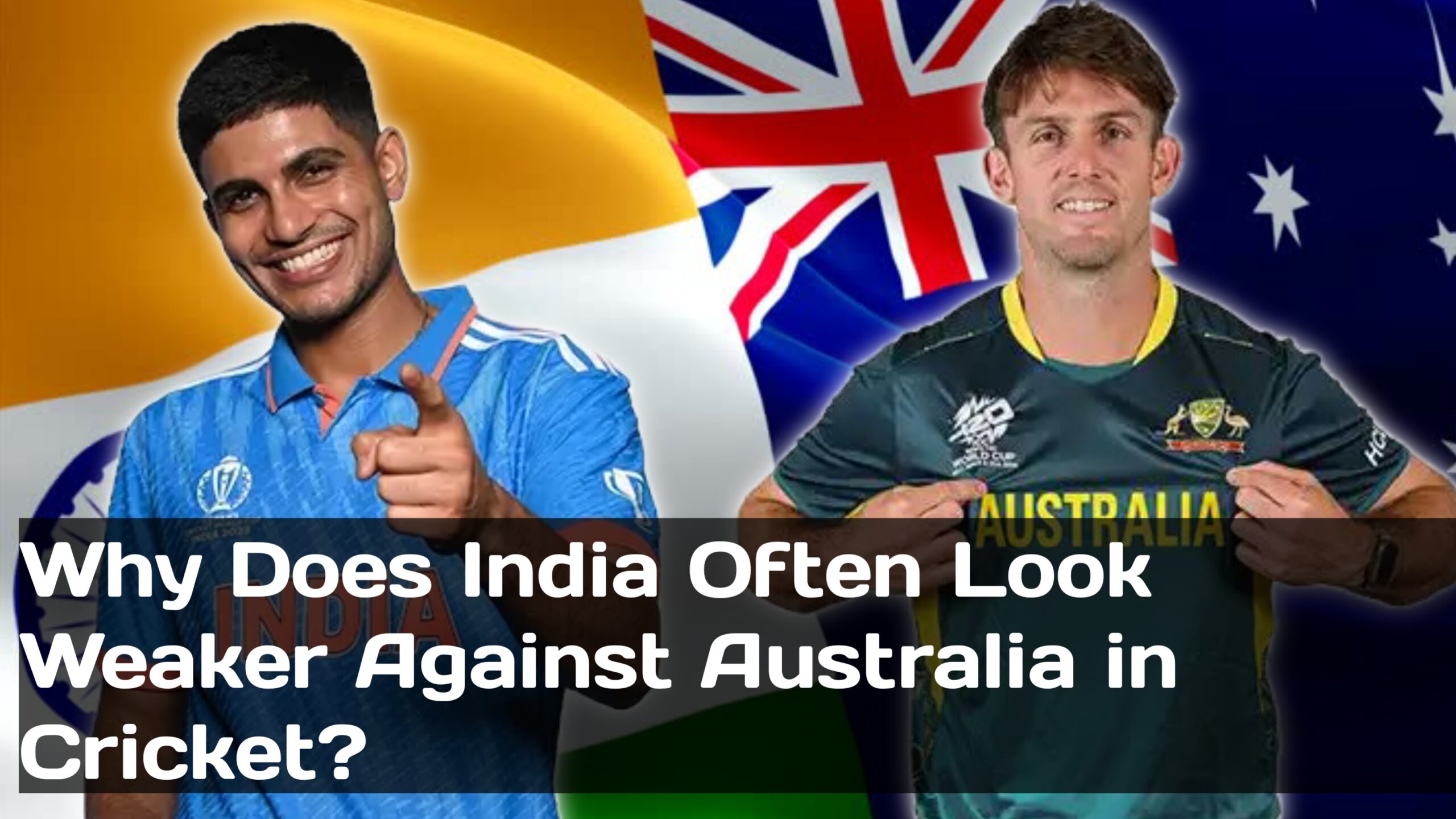 Why Does India Often Look Weaker Against Australia in Cricket? Why Does India Often Look Weaker Against Australia in Cricket?